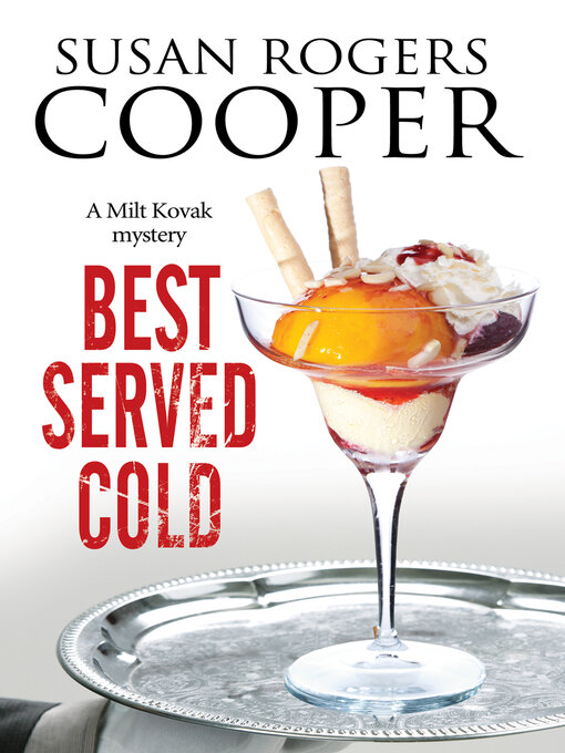 Title details for Best Served Cold by Susan Rogers Cooper - Available